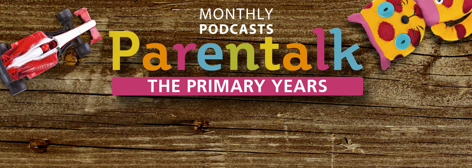 The Parentalk Podcast for the Primary Years